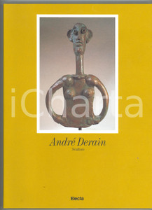 1994 Pieter CORAY André Derain scultore *Ed. ELECTA - Catalogo della mostra