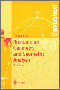 2002 Jürgen JOST Riemannian Geometry and Geometric Analysis Third Edition