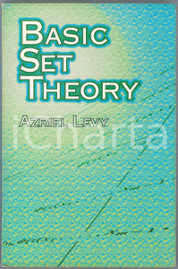 2002 Azriel LEVY Basic Set Theory