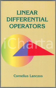 1997 Cornelius LANCZOS Linear Differential Operators