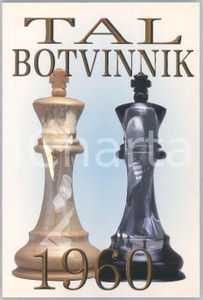2016 Mikhail TAL Tal-Botvinnik 1960