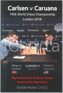 2018 Raymond KEENE Byron JACOBS Carlsen v Caruana FIDE World Chess Championship