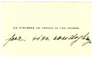 Autografo originale 1930 TORINO Biglietto contessa DE VECCHI DI VAL CISMON - Autografo 1