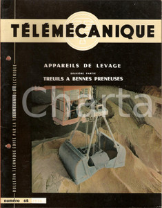 Giornale, rivista storica 1956 TELEMECANIQUE 68 Appareils de levage Treuils a bennes Revue illustrée 1