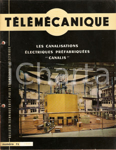 Giornale, rivista storica 1959 TELEMECANIQUE 73 Canalisations électriques préfabbriquées CANALIS Revue 1