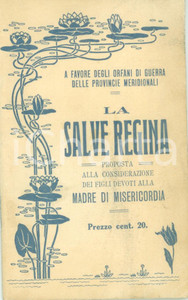 Libro, pubblicazione d epoca 1916 WWI Annetta CECCONI La Salve Regina Orfani di Guerra Provincie Meridionali 1