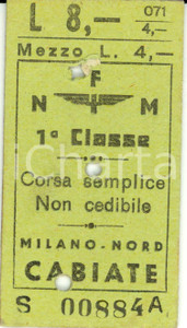 Documento originale, autentico 1950 MILANO NORD FNM Biglietto ferroviario per CABIATE Prima classe 1