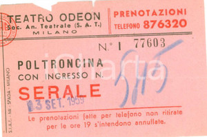 Oggetto da collezione cartaceo 1959 MILANO TEATRO ODEON Biglietto per poltroncina ingresso serale DANNEGGIATO 1