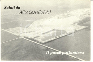 Cartolina originale da collezione 1990 ca ALICE CASTELLO VC Il paese pattumiera Cartolina partito MSI FG 1