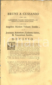 Documento originale, autentico 1765 TORINO Lite su fedecommesso famiglia Giuseppe Francesco SCIOLDO 1