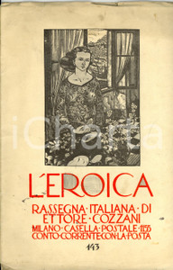 Giornale, rivista storica 1930 MILANO L EROICA  Rassegna di ETTORE COZZANI Rivista Anno XVIII n° 143 1
