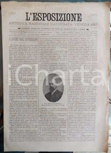 Giornale, rivista storica 1887 VENEZIA L ESPOSIZIONE Artistica n°2 ILLUSTRATA Lavori di allestimento 1