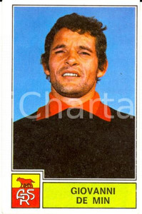 Oggetto da collezione cartaceo PANINI - CALCIATORI stagione 1971 - 1972 Figurina Giovanni DE MIN *Serie A ROMA 1