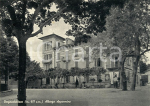 Cartolina originale da collezione 1950 ca BORGO VAL DI TARO PR Veduta dell Albergo APPENNINO Cartolina FG NV 1