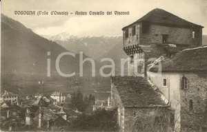 Cartolina originale da collezione 1920 ca VOGOGNA VB Antico castello dei VISCONTI Cartolina FP NV 1