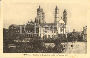 Cartolina originale da collezione 1924 VERCELLI Veduta della Basilica di SANT ANDREA Cartolina postale FP VG 1