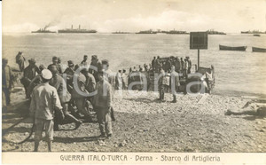 Cartolina originale da collezione 1911 DERNA (LIBIA) GUERRA ITALO-TURCA Sbarco di Artiglieria *Animata FP NV 1