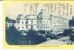 Cartolina originale da collezione 1921 SANTA MARGHERITA LIGURE Imperial Palace Hotel Cartolina a DELLA ROBBIA 1