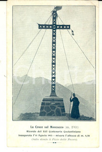 Cartolina originale da collezione 1915 ca MONTESCHENO VB La croce sul MONCUCCO Animata con sacerdote FP NV 1