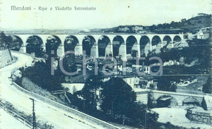 Cartolina originale da collezione 1917 MONDOVI' (CN) Le Ripe e il Viadotto ferroviario *Cartolina FP VG 1