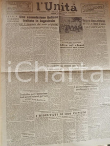 Giornale, rivista storica 1946 L UNITA  Per il rimpatrio prigionieri italiani in Jugoslavia Giornale 1
