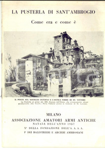 Libro, pubblicazione d epoca 1957 MILANO Associazione Amatori Armi Antiche  La Pusterla di SANT AMBROGIO 1