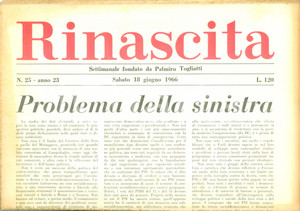 Giornale, rivista storica 1966 RINASCITA Gian Carlo PAJETTA Il problema della sinistra *Giornale 1