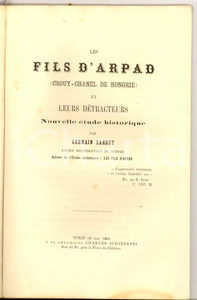Libro, pubblicazione d'epoca 1864 TORINO Germain SARRUT Les fils d'ARPAD (CROUY- CHANEL DE HONGRIE) 1