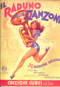 Oggetto da collezione cartaceo 1941 IL RADUNO DELLE CANZONI 20 Moderni successi *Spartiti ed. CURCI MILANO 1