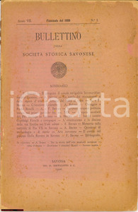 Giornale, rivista storica 1906 SAVONA - Bullettino della SocietÃ  Storica Savonese - Anno VII nÂ° 1 1