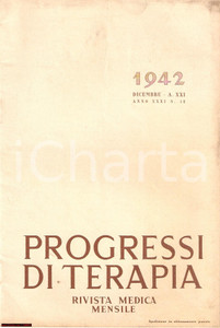 Giornale, rivista storica 1942 MILANO Progressi di Terapia Rivista Medica n.° 12 1