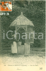 Cartolina originale da collezione 1910 ca CREULLY F Le ChÃ¢teau  Cour du Puits Cartolina ANIMATA FP VG 1