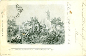 Cartolina originale da collezione 1904 GRANATIERI all'attacco di SANTA LUCIA nel 1848 Illustrata *Cartolina FP VG 1