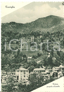 Cartolina originale da collezione 1950 ca TORRIGLIA GE Veduta panoramica con CASTELLO Cartolina FG NV 1