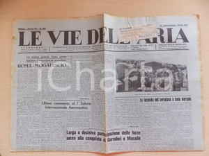 Giornale, rivista storica 1935 LE VIE DELL ARIA Aviazione italiana conquista GOHARREI e MACALLE  Giornale 1