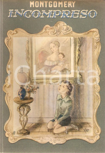 Libro, pubblicazione d'epoca 1950 Florence MONTGOMERY INCOMPRESO Illustrazioni ZAT Editrice La Rosa 1