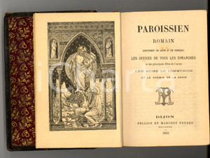Libro, pubblicazione d'epoca 1893 PAROISSIEN ROMAIN Office dimanches Ed. PELLION et MARCHET *Messale 1
