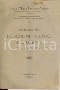 Documento originale, autentico 1930 TORINO AttivitÃ  Cassa Mutua INFORTUNI AGRICOLI 1