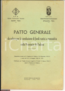 Documento originale, autentico 1938 PADOVA Patto generale mezzadria e libretto colono 1