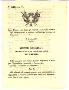 Documento originale, autentico 1871 CREMONA Regio Decreto  Stipendi degli insegnanti dell Istituto tecnico 1