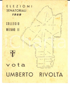 Materiale pubblicitario d’epoca 1958 MILANO Elezioni Senatoriali  PROPAGANDA DC Vota Umberto RIVOLTA Volantino 1