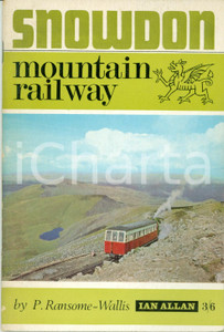 Libro, pubblicazione d epoca 1969 P. RANSOME WALLIS Mountain Railways SNOWDON Illustrato 1