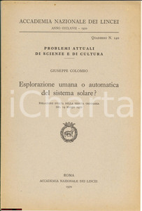 Libro, pubblicazione d epoca 1970 Giuseppe COLOMBO Esplorazione umana del sistema solare Opuscolo 1