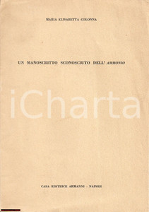 Oggetto da collezione cartaceo 1959 Maria Elisabetta COLONNA Un manoscritto sconosciuto dell Ammonio Fascicolo 1