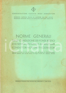 Documento originale, autentico 1940 AGRICOLTURA Norme per conduzione fondi rustici Pubblicazione 1