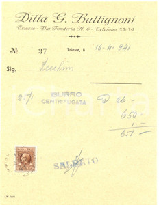 Documento originale, autentico 1941 TRIESTE Ditta BUTTIGNONI fornitura burro di centrifuga Fattura 1