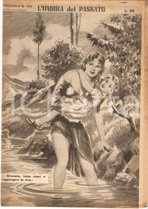Giornale, rivista storica 1956 OMBRA DEL PASSATO Jean DE VALLORBE Bambina salvata da annegamento Fasc. 130 1