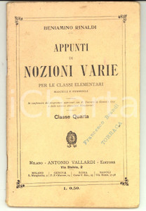 Libro, pubblicazione d epoca 1911 MILANO Beniamino RINALDI Appunti di nozioni varie per le classi elementari 1