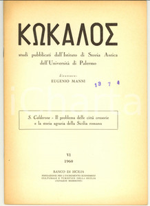 Libro, pubblicazione d epoca 1960 Salvatore CALDERONE Storia agraria SICILIA romana 1