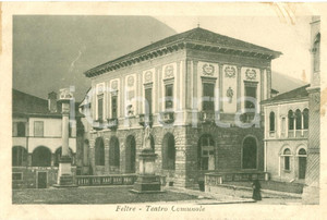 Cartolina originale da collezione 1920 ca FELTRE BL Veduta teatro Comunale Cartolina FP NV 1